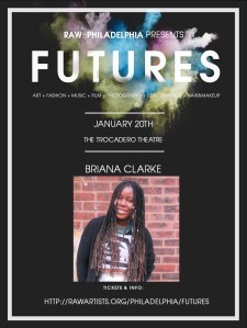 Briana Clarke -RAW_Philadelphia presents FUTURES-2
